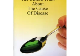 Untold Truth About The Cause of Disease (Book)